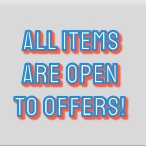 everything is open to offers!! :)